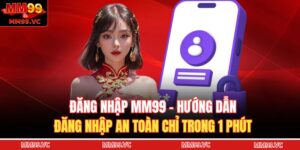 Đăng nhập MM99