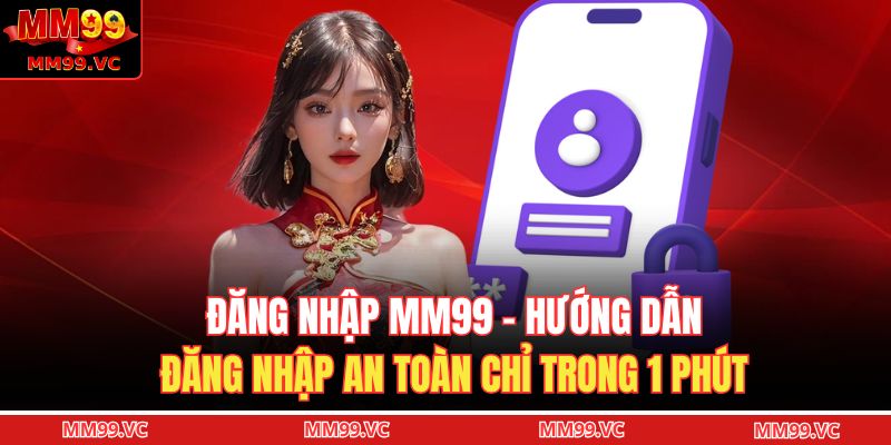 Đăng nhập MM99