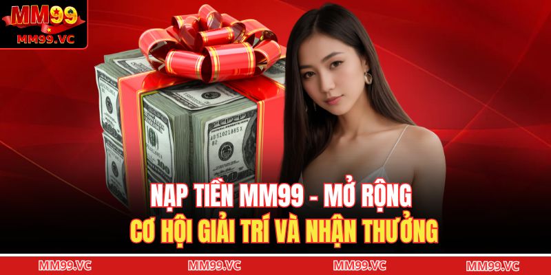 Nạp tiền MM99
