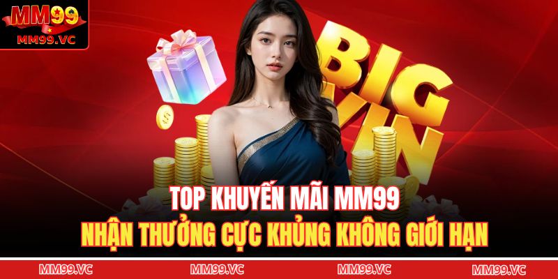 khuyến mãi MM99